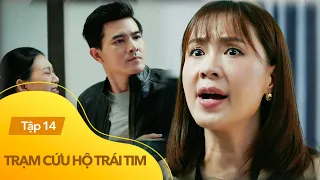 Trạm cứu hộ trái tim Tập 14 | Nghĩa ép Hà ký đơn li hôn, Hà cự tuyệt trừ phi đáp ứng điều kiện này