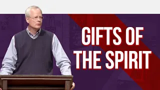 Gifts of the Spirit Explained: with Dr. Sam Storms