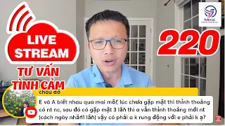 Live Stream Gỡ Rối Tơ Lòng ... Thòng 220