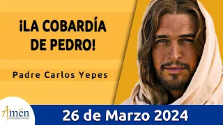 Evangelio De Hoy Martes 26 Marzo 2024 l Padre Carlos Yepes l Biblia l San Juan 13, 21-33, l Católica