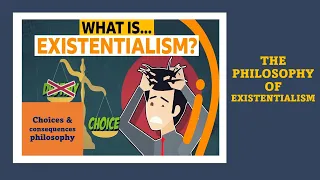 THE PHILOSOPHY OF EXISTENTIALISM