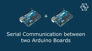 Serial Communication between two Arduino Boards