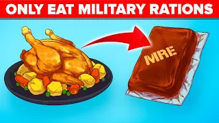 I Ate Only Military Rations (MREs) For 30 Days - Challenge