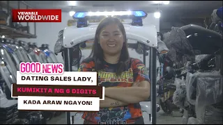 Dating sales lady, kumikita ng 6 digits kada araw ngayon! | Good News