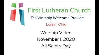 November 1 Worship Video - All Saints Day