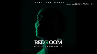 MonoPoly Ft Harmonize-BedRoom Remix
