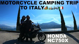 A Motorcycle Camping Trip To Italy, Honda NC750X, Traveling, Touring, Two Up Riding