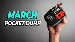 March POCKET DUMP | EPISODE 13