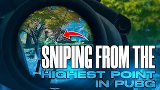 SNIPING FROM THE HIGHEST POINT IN PUBG - mykLe GAMEPLAY
