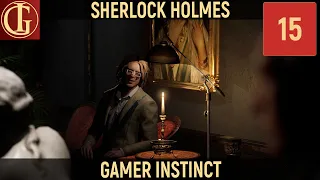 ПРОХОЖДЕНИЕ SHERLOCK HOLMES CHAPTER 1 | ЧАСТЬ 15