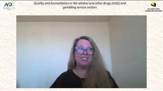 Quality and Accreditation in the alcohol and other drugs (AOD) and gambling service sectors