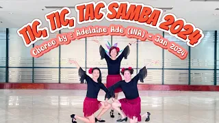 Tic, Tic, Tac Samba 2024 - Choreo : Adelaine Ade (INA) - Jan 2024 #linedance