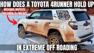 How does a Toyota 4Runner Hold up in Extreme Off Roading? Mechanic Inspection