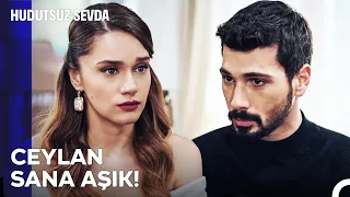 Zeynep, Ceylan'ı Evden Gönderiyor! - Hudutsuz Sevda 22. Bölüm