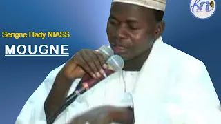 MOUGNE AKI NDIARIGNEUM : SERIGNE HADY NIASS