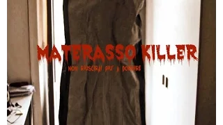 Materasso killer