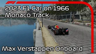 What if F1 still used the Monaco 1966 layout? | Max Verstappen Onboard | Assetto Corsa