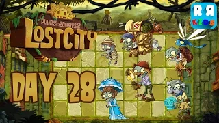 Plants VS Zombies 2 - Lost City - Day 28 - iOS / Android - Walktrough Gameplay