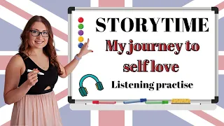 Jak se začít mít rád? Můj příběh a tipy I Storytime I Listening practice