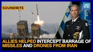 Allies Helped Intercept Barrage Of Missiles And Drones From Iran: Israeli Army | Dawn News English