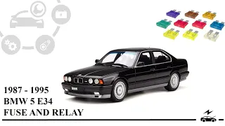 Fuse box diagram Bmw e34 and relay with assignment and location