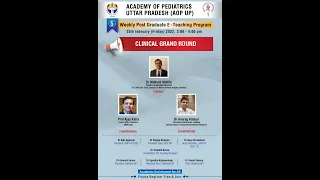 5th PG Activity: Clinical Grand Round moderated by Dr Mahesh Mohite, BJ Wadia Hospital, Mumbai