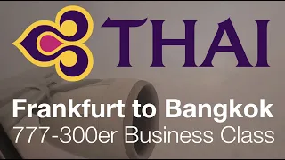 Thai 777-300er Business Class Frankfurt to Bangkok (4K)