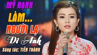 Nhạc Sống Rumba Mới  Nghe Cảm Động Lòng Người - Làm Người Lạ Đi Anh (Tác giả: Tiến Thành) - Mỹ Hạnh