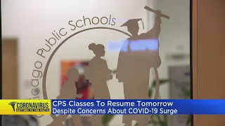 Chicago Public Schools Classes To Resume Monday Despite Concerns About COVID-19 Surge