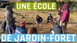 L'école des jardins-forêts