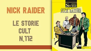 NICK RAIDER - Le Storie Cult 112