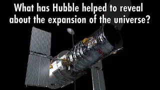 Hubble Trivia: 6) What Has Hubble Helped to Reveal About the Expansion of the Universe?