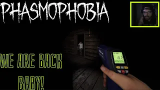 The Best Ghost Hunters Are Back! (Phasmophobia)