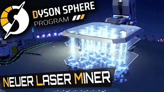 NEUE LASERMINE in Dyson Sphere Program Deutsch German Gameplay 72