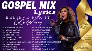 ⚡GOODNESS OF GOD - CECE WINANS ⚡ Best Gospel Mix 2023 ⚡ Listen to The Christian Songs | Cece Winans