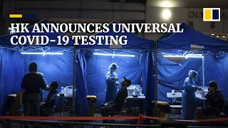 Hong Kong announces universal Covid-19 testing, school holidays moved up, tightened restrictions