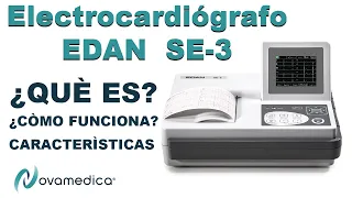 ✅ QUE ES UN ELECTROCARDIOGRAFO EDAN SE 3 ? 👉COMO FUNCIONA Y CARACTERISTICAS