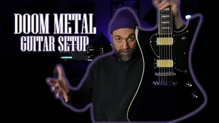 How To Setup Your Guitar For Doom Metal And Low Tunings