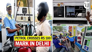 New Delhi: Petrol price crosses Rs 100 per litre-mark in National Capital