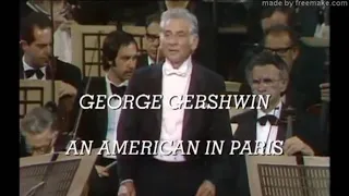 Gershwin: An American in Paris - Leonard Bernstein - New York Philharmonic Orchestra (1976)