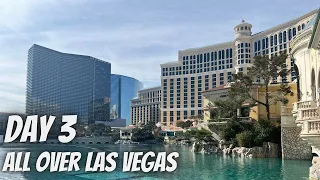 Las Vegas Vlog Day 3 | All over the Strip
