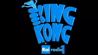 KING KONG RADIO RAI1- 15 Settembre 2015