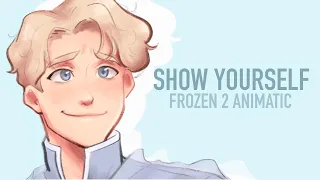 Frozen 2 - Show Yourself | Male Animatic