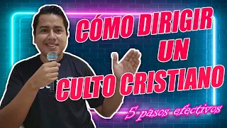 Cómo DIRIGIR un culto CRISTIANO 🎤💥| 5 pasos EFECTIVOS