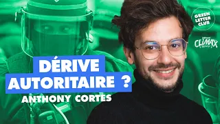 #105 - MACRON : RÉPRESSION DES ÉCOLOS ? Anthony Cortes