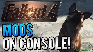 Fallout 4 - MODS ON PC & XBOX ONE AND MAYBE PS4?!?!