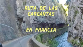 Ruta Gargantas por Francia