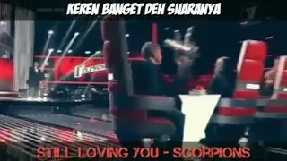 SCORPION STILL LOVING YOU THE VOICE (AUDITIONS) AUDISI