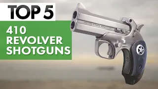 TOP 5 Best 410 Revolver Shotguns 2023