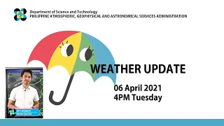 Public Weather Forecast Issued at 4:00 PM April 6, 2021